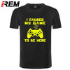 I Paused My Game Men T-shirt Goods