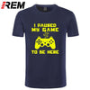 I Paused My Game Men T-shirt Goods