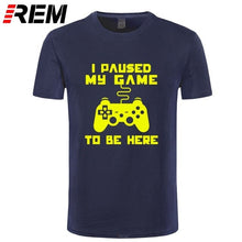 I Paused My Game To Be Here Men T-shirt