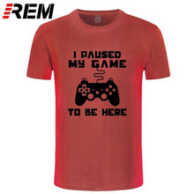 I Paused My Game To Be Here Men T-shirt