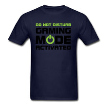 Gaming Mode Activated T-Shirt