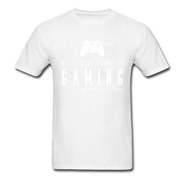All I Care About Is Gaming T Shirt For Men