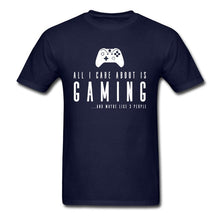All I Care About Is Gaming T Shirt For Men